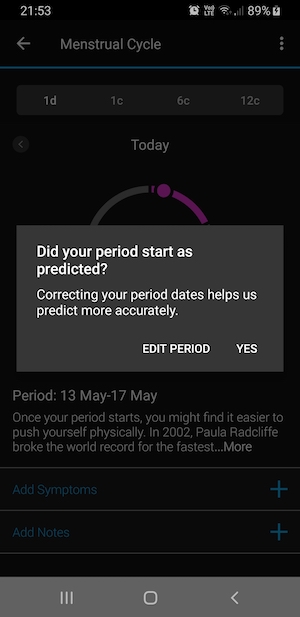 screenshot from phone showing message saying 'Did your period start as predicted? Correcting your period dates helps us predict more accurately. Edit Period Yes'